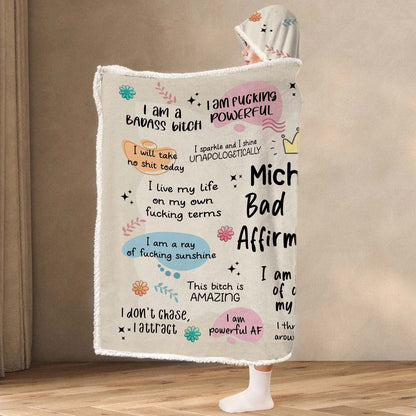 Personalized Bad Bitch Affirmations I Am Queen of Owning My Story Hooded Blanket