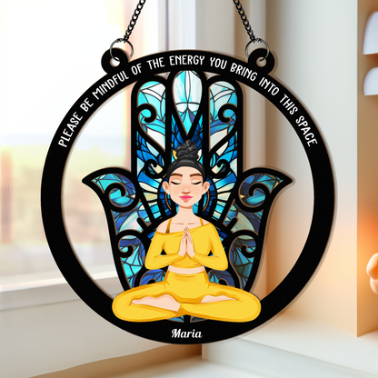 Please Be Mindful Of The Energy - Personalized Window Hanging Suncatcher Ornament