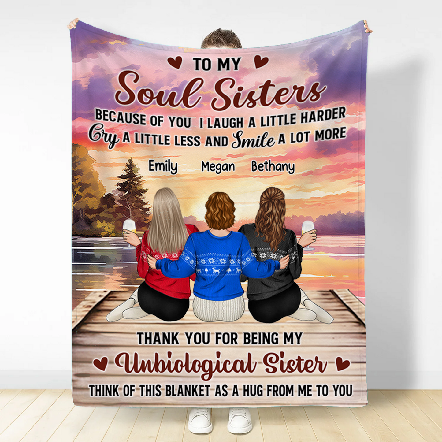 Because Of You I Laugh A Little Harder - Personalized Custom Soul Sisters Blanket