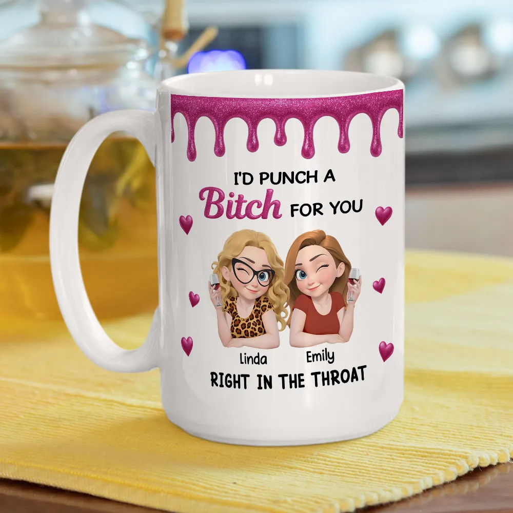 Punch For You My Girl Besties - Personalized Custom Soul Sisters Mug