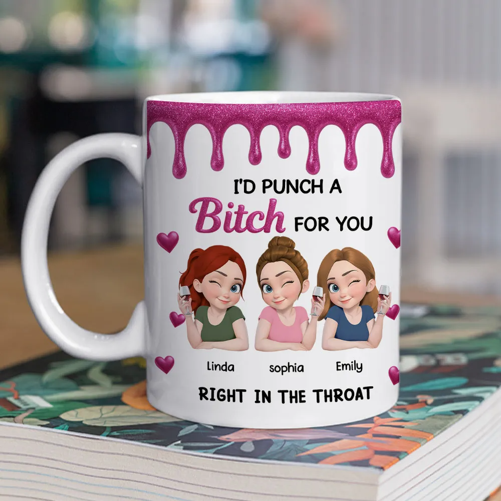 Punch For You My Girl Besties - Personalized Custom Soul Sisters Mug