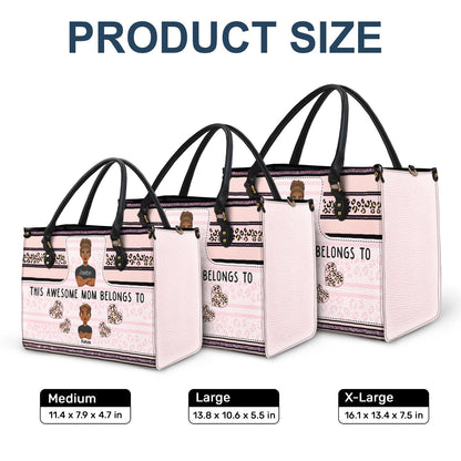 “This Awesome Mom Belongs To” Personalized Leather Bag - Custom Gift for Her