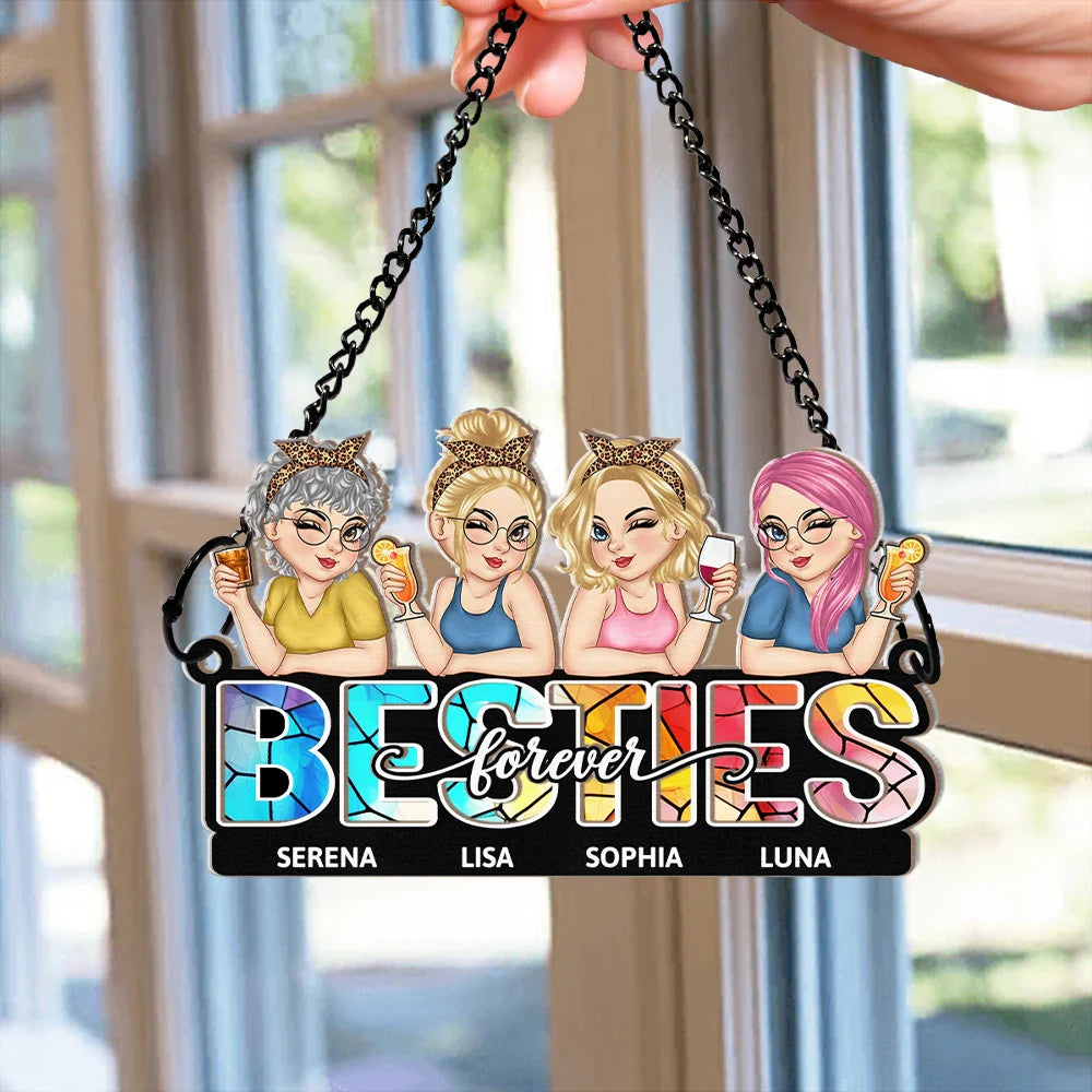 Besties Forever - Personalized Window Hanging Suncatcher Ornament