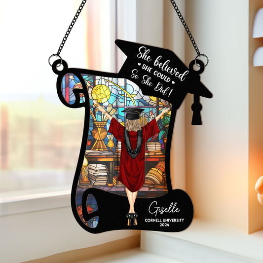 She Believed She Could So She Did! - Personalized Window Hanging Suncatcher Ornament