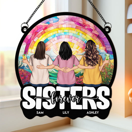 Custom "Sisters Forever" Suncatcher - Personalized Window Art Gift