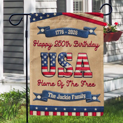 Family,Parents,Gift For Grandparents,Happy - Stars And Stripes Happy USA 250Th Birthday Embroidery Effect - Personalized Flag
