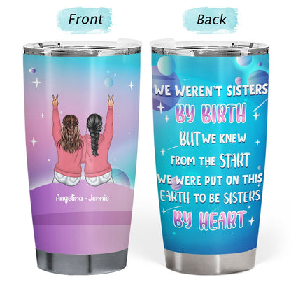 Custom Best Friend Tumbler: 'Sisters By Heart' Personalized Friendship Gift