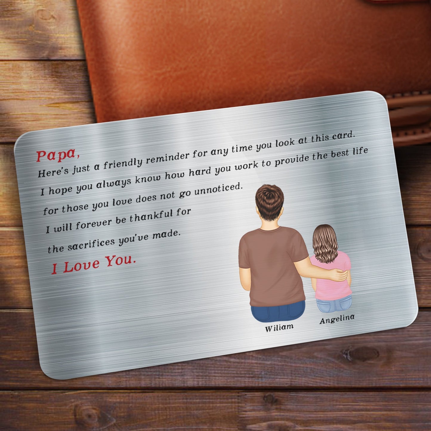 Just A Friendly Reminder - Gift For Dad - Personalized Aluminum Wallet Card