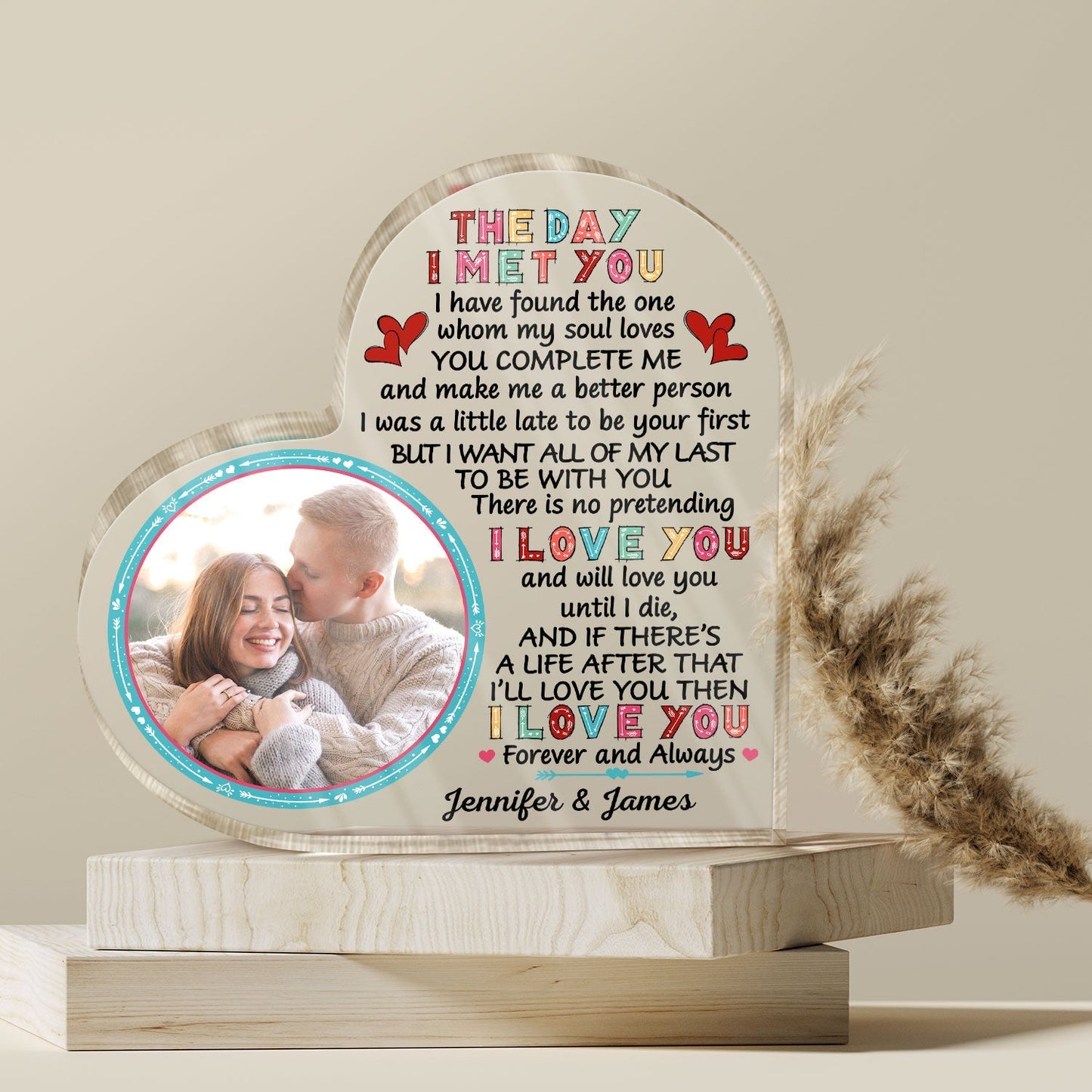 The Day I Met You I Found My Husband/Wife - Personalized Custom Photo Heart Acrylic Plaque