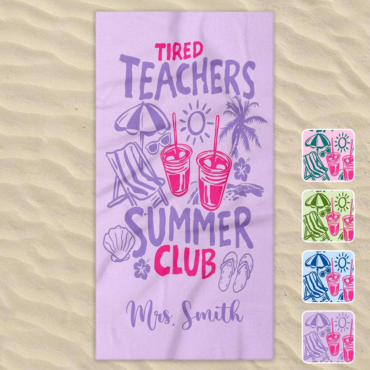 Personalized teacher appreciation gifts microfiber beach towel featuring Tired Teachers Summer Club custom text on sand