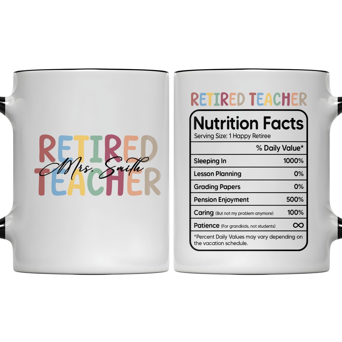 Retired Teacher Nutrition Facts Personalized Mug - Custom Name Retirement Gift for Teachers