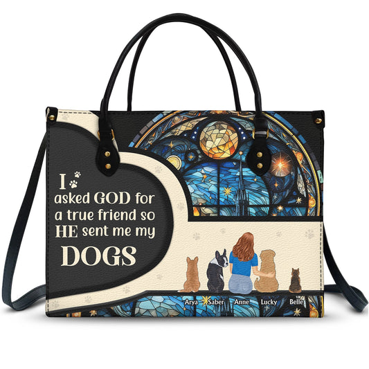 Personalized Leather Bag for Dog Moms - 'True Friend' Pet Quote