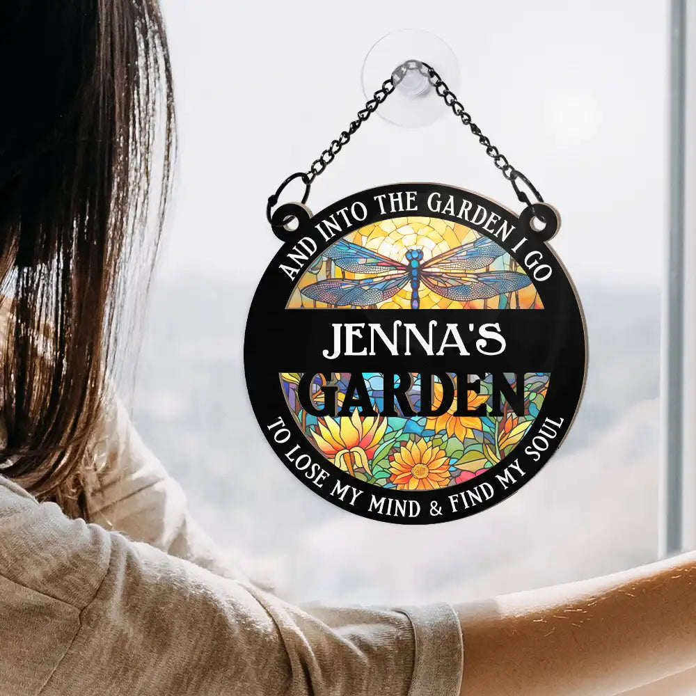 Into The Garden I Go - Personalized Window Hanging Suncatcher Ornament