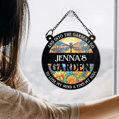 Into The Garden I Go - Personalized Window Hanging Suncatcher Ornament