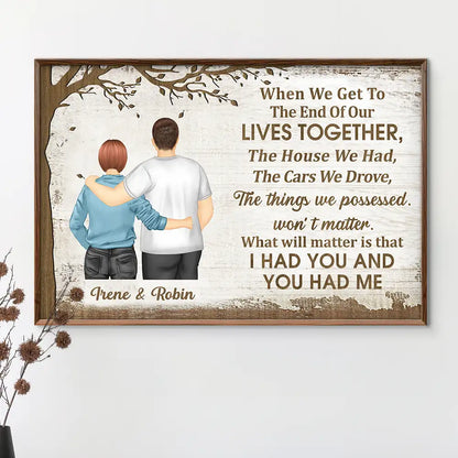Gift For Couples,Old Couples,Gift For Husband,Gift For Wife,Gift For Boyfriend,Gift For Girlfriend,Happy - Old Couple I Had You & You Had Me - Personalized Poster