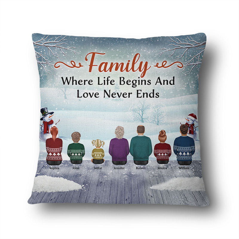 Family Where Life Begins And Love Never Ends - Personalized Family Pillow