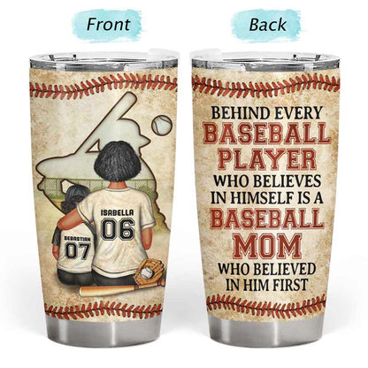 Baseball Mom Gift - Behind Every Great Player is a Proud Mom - Personalized Tumbler Cup