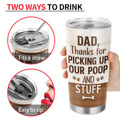 Grateful Thanks to Our Amazing Dog Dad - Personalized Custom Tumbler