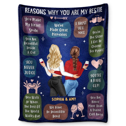 Reasons Why You Are My Bestie -  Personalized Blanket - Holiday, Birthday, Loving Gift For Friends, Colleagues