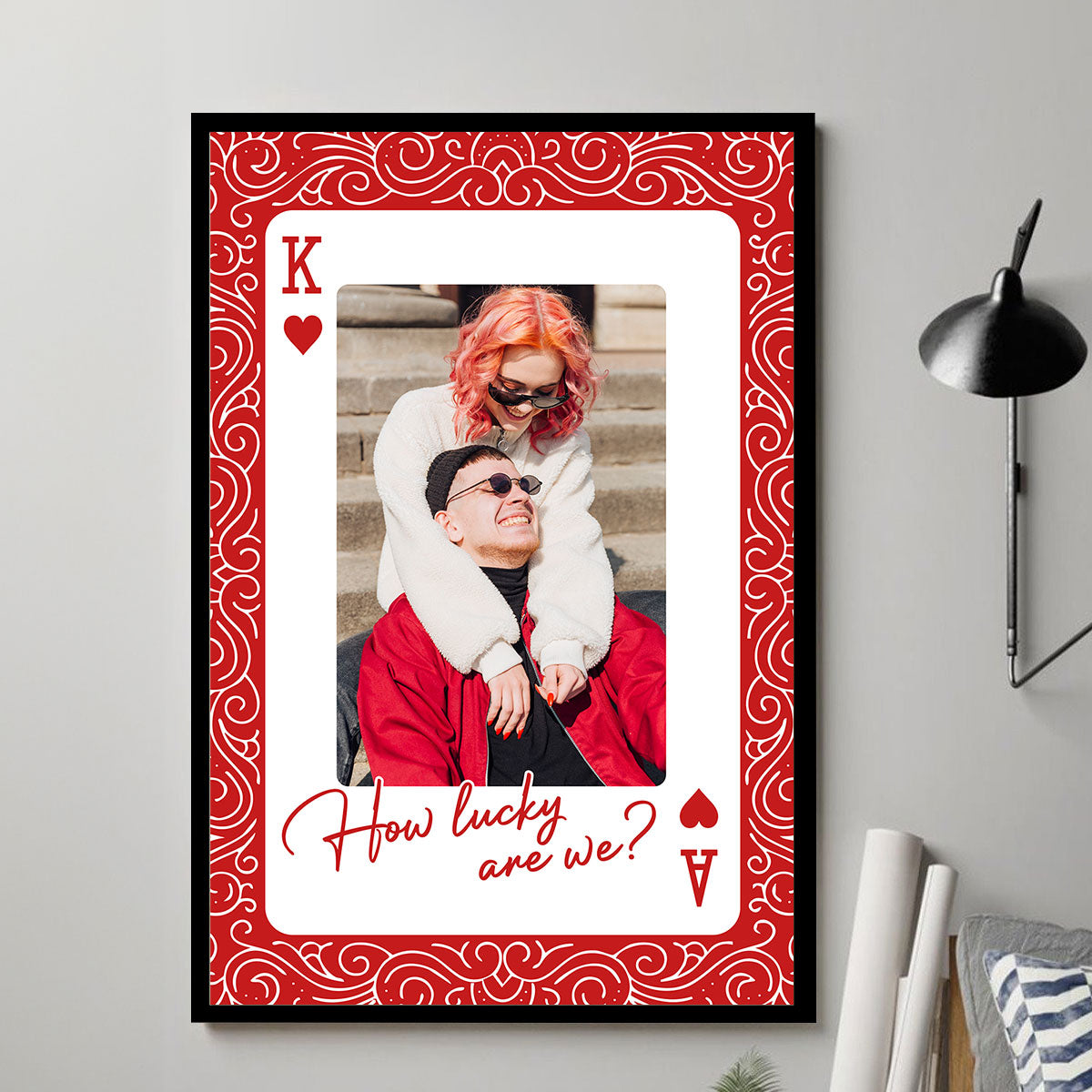King And Queen How Lucky - Personalized Custom Couple Photo Poster / Canvas