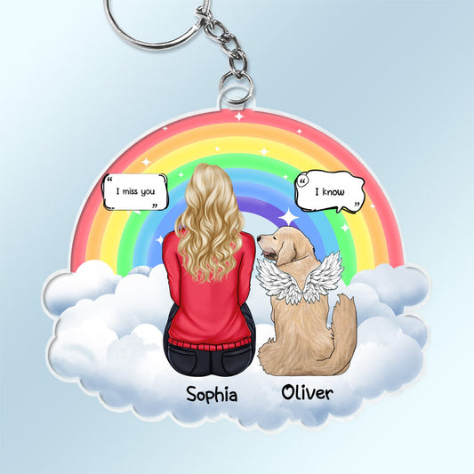 Personalized Pet Memorial For Loved One Keychain - "I Miss You, I Know" Rainbow Bridge Keepsake