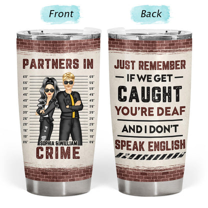 “Partner in Crime & Confidante“ - Personalized Custom Tumbler