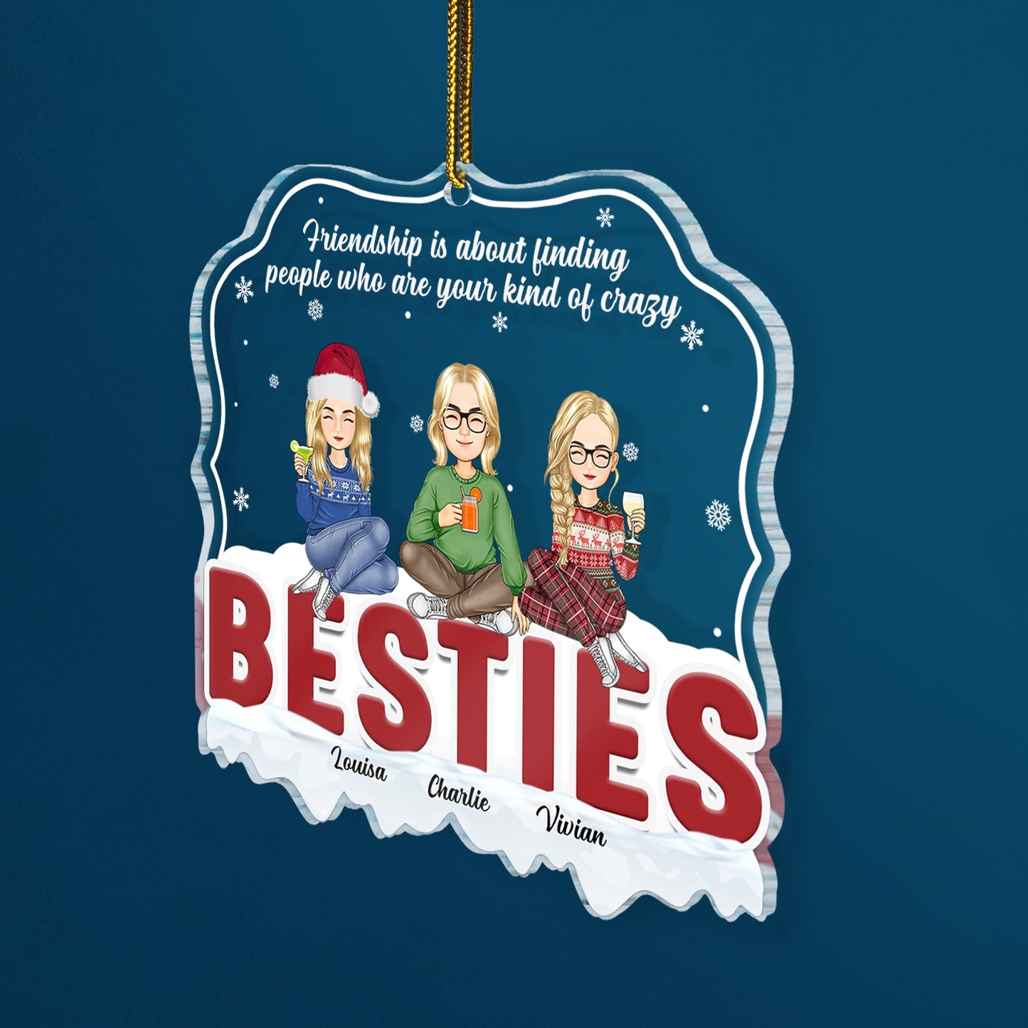 Christmas Bestie Your Kind Of Crazy - Gift For Bestie - Personalized Custom Shaped Acrylic Ornament