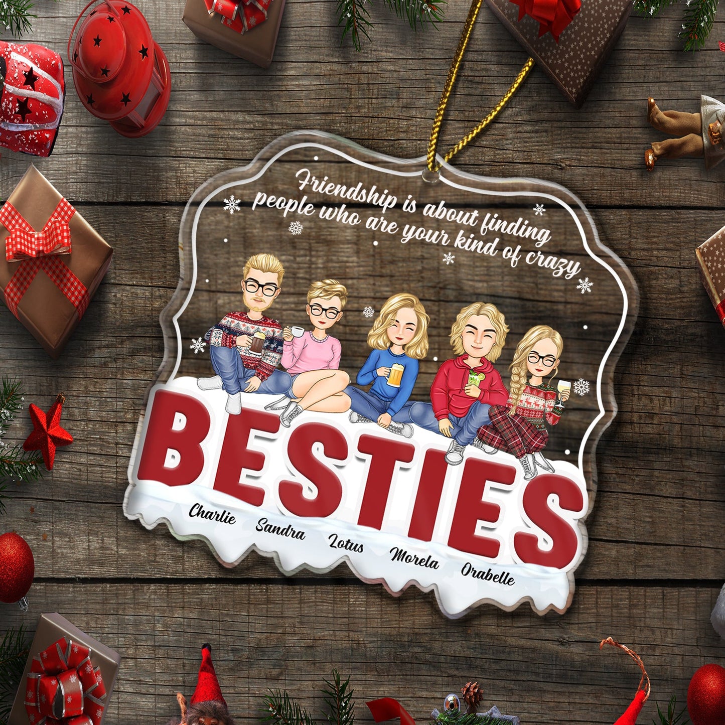 Christmas Bestie Your Kind Of Crazy - Gift For Bestie - Personalized Custom Shaped Acrylic Ornament