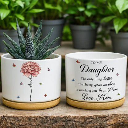 Gift For Daughter,Gift For Women,Happy,Gift For Grandkids,Top Market - Birth Month Flower The Only Thing Better Than Being Your Mother - Personalized Ceramic Plant Pot