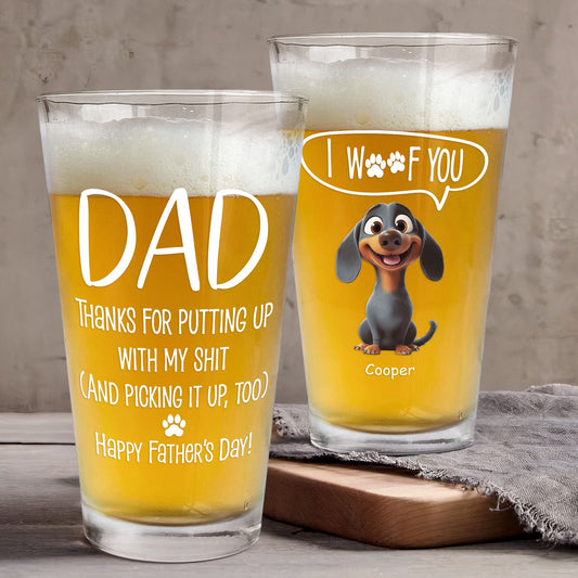 Thanks Dad We Woof You - Personalized Beer Glass