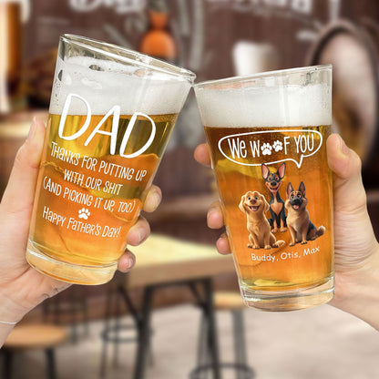 Thanks Dad We Woof You - Personalized Beer Glass