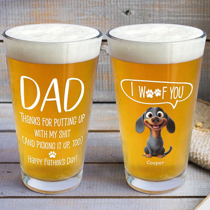 Thanks Dad We Woof You - Personalized Beer Glass