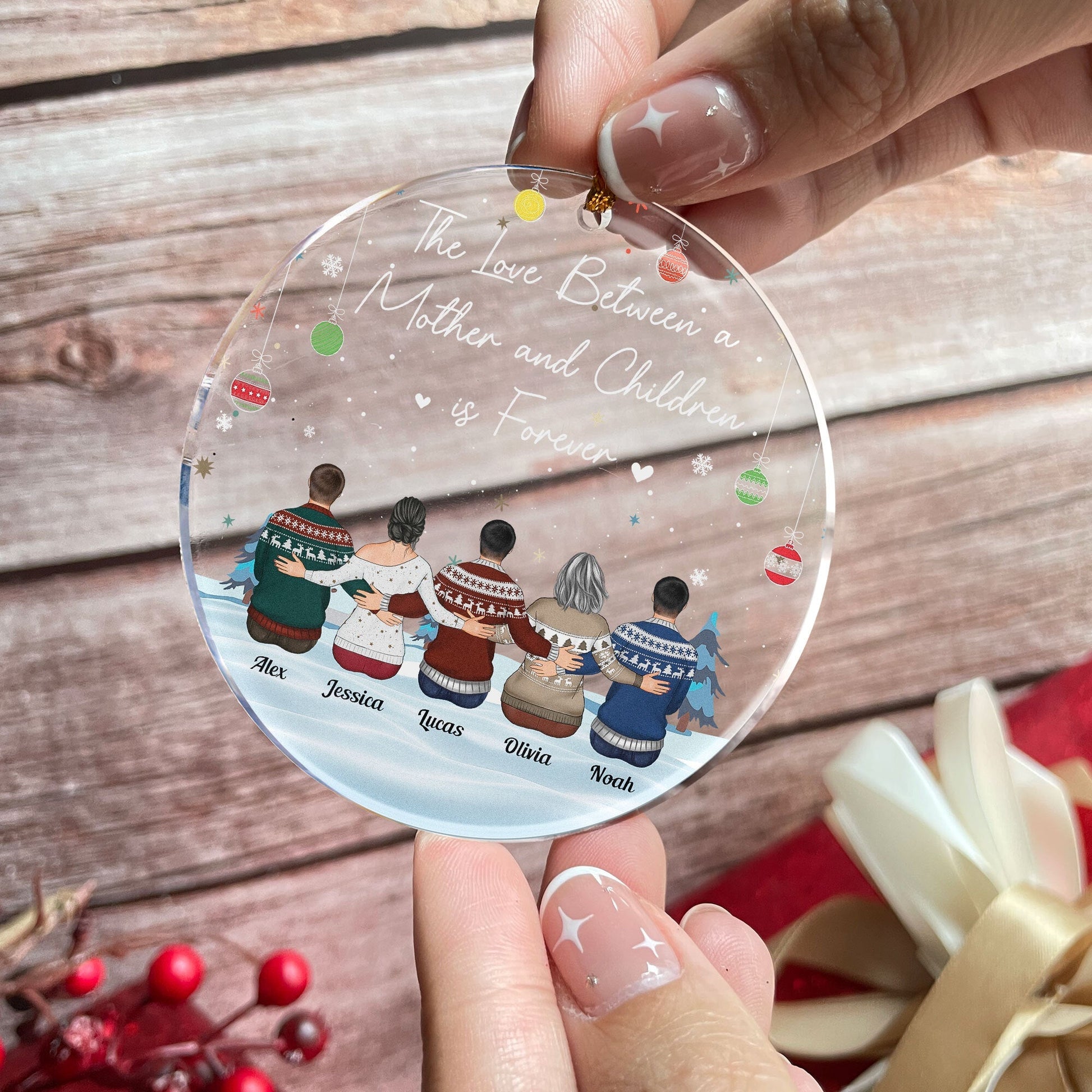 The Love Between A Mother And Daughter Is Forever - Personalized Circle Acrylic Ornament - Christmas, Loving Gift For Mother, Mom, Nana, Daughters, Son, Children