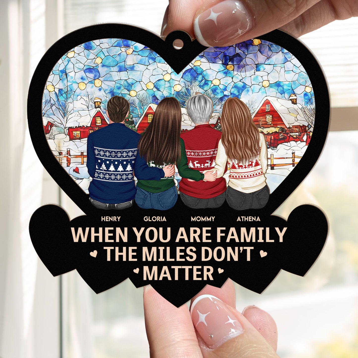 The Miles Don't Matter - Family Together - Personalized Suncatcher Ornament