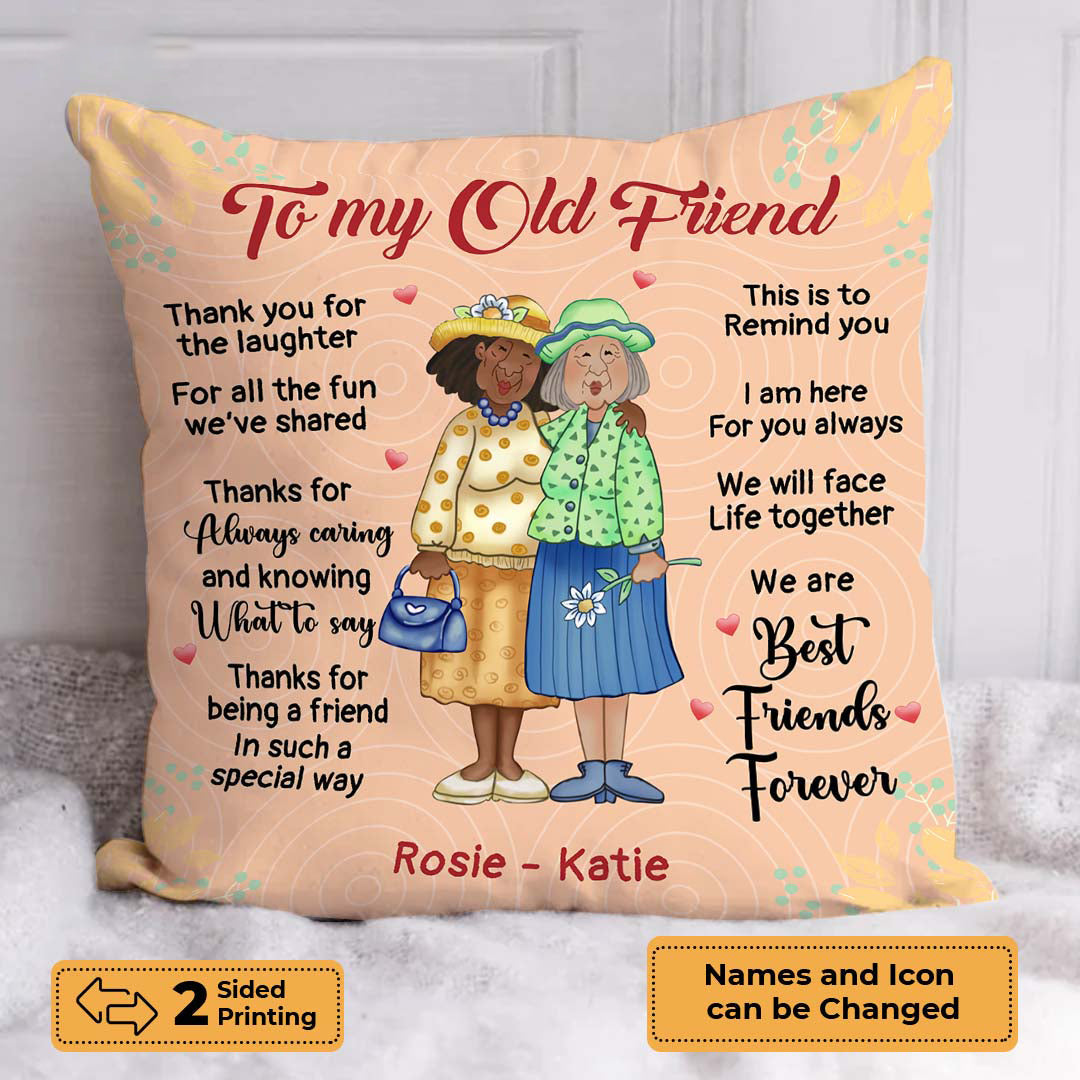 Personalized 'To My Old Friend' Bestie Pillow - Custom Gift for Best Friends