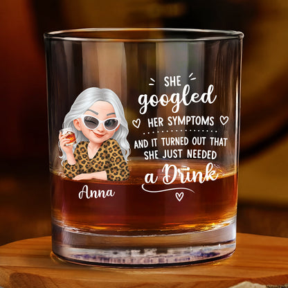 She Googled Her Symptoms Personalized Whiskey Glass for Women - Funny Custom Birthday Gift for Best Friend