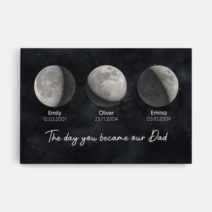 The Day You Became Our Dad - Personalised Custom Moon Phases Canvas / Poster