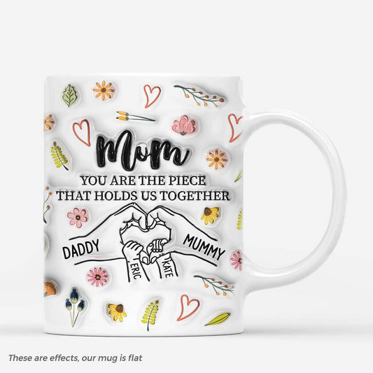 Mum You Are The Piece That Holds Us Together - Personalised Mug
