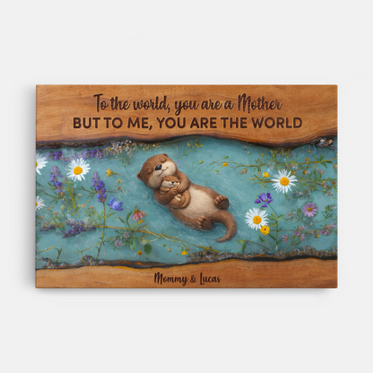 Personalized To The World You Are A Mother Canvas / Poster - Custom Gifts For Mom