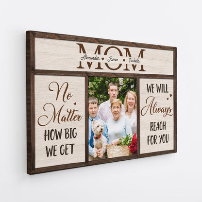 "Always Reach For You" Personalized Family Photo Canvas / Poster