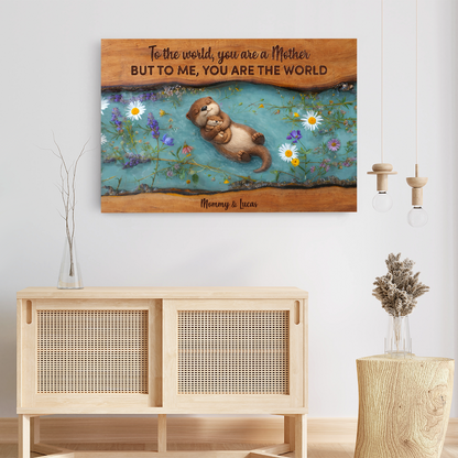 Personalized To The World You Are A Mother Canvas / Poster - Custom Gifts For Mom