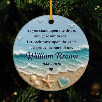 "As You Stand Upon The Shore" Personalized Memorial Ceramic Ornament - Custom Bereavement Gift