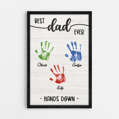 Personalised “Best Mum / Dad Ever” Hand Down Canvas / Poster - Custom Mother’s Day / Father’s Day Gift
