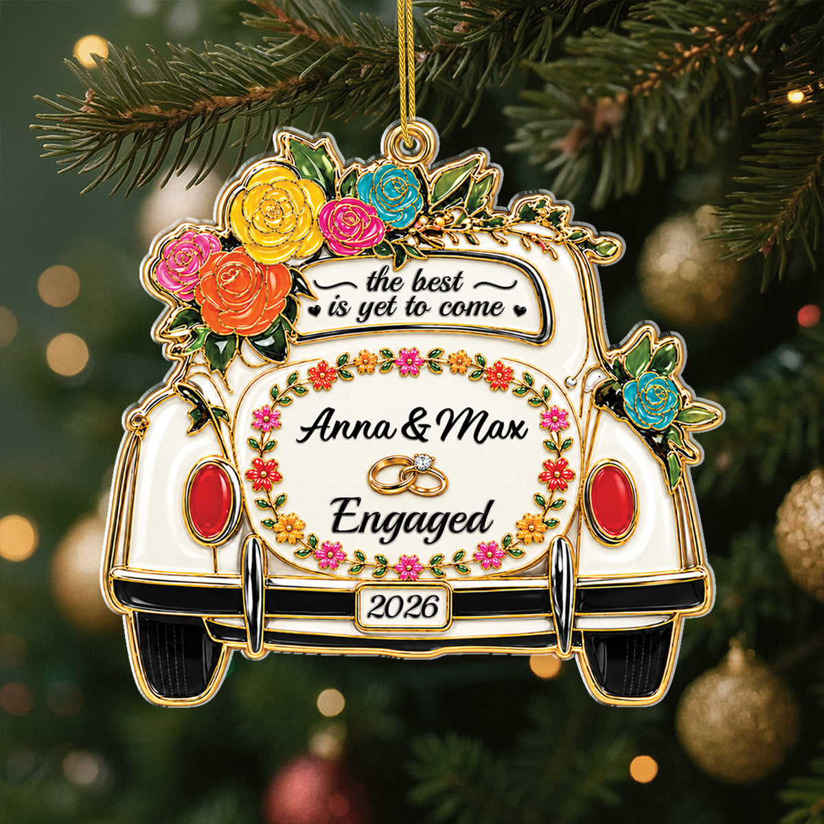 "The Best Is Yet To Come" Personalized Couple Acrylic Ornament - Custom Wedding Engagement Keepsake Gift