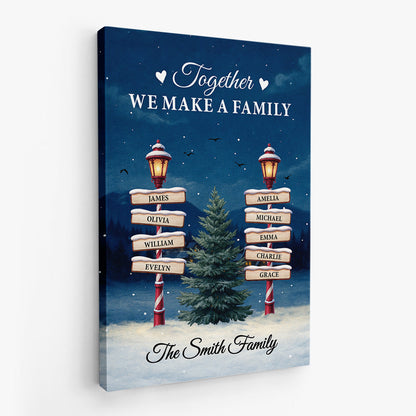 Personalised Together We Make a Family Christmas Canvas / Poster