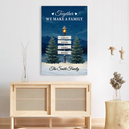 Personalised Together We Make a Family Christmas Canvas / Poster