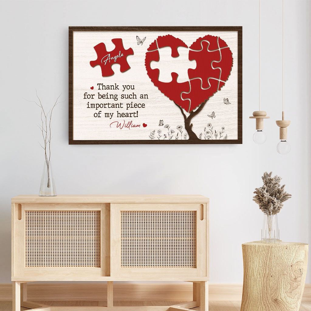 Thank You For Being Such An Important Piece Of My Heart - Personalised Custom Couples Canvas / Poster