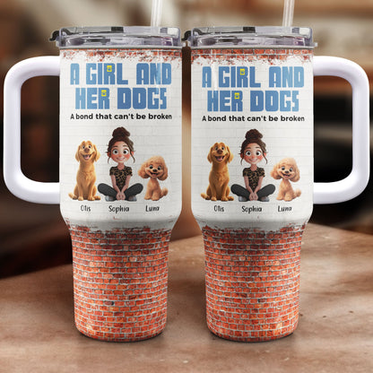 Personalized Unbreakable Bond 'Girl & Her Dogs' 40oz Dog Mom Tumbler