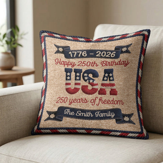 USA 250th Birthday - Personalized Custom Pillow