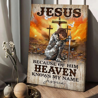 Customizable Christian Canvas / Poster: 'Heaven Knows My Name' Warrior Print